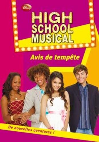 Couverture du livre « High school musical t.9 ; avis de tempête » de N. B. Grace aux éditions Le Livre De Poche Jeunesse