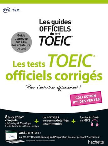 Couverture du livre « Les tests TOEIC officiels corrigés » de Cassandra Harvey et Sandra Delrue Von Barany aux éditions Hachette Education