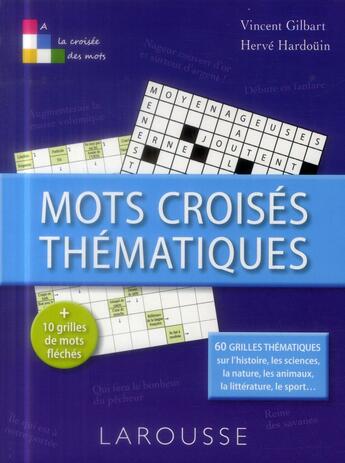 Couverture du livre « Mots croisés thématiques » de  aux éditions Larousse