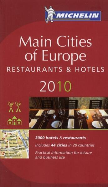 Couverture du livre « Main cities of Europe ; restaurants & hotels (édition 2010) » de Collectif Michelin aux éditions Michelin