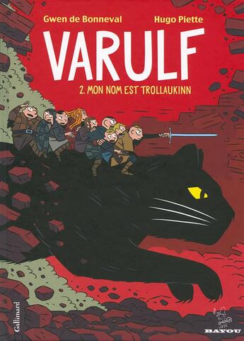 Couverture du livre « Varulf Tome 2 ; mon nom est Trollaukinn » de Gwen De Bonneval et Hugo Piette aux éditions Gallimard Bd