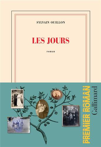 Couverture du livre « Les jours » de Sylvain Ouillon aux éditions Gallimard