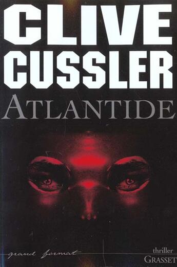 Couverture du livre « Atlantide » de Clive Cussler aux éditions Grasset