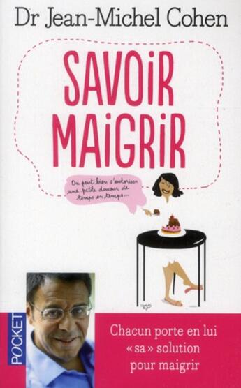 Couverture du livre « Savoir maigrir » de Jean-Michel Cohen aux éditions Pocket