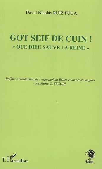 Couverture du livre « Got seif de cuin ! 