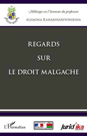 Couverture du livre « Regards sur le droit malgache » de  aux éditions L'harmattan