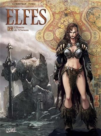 Couverture du livre « Elfes Tome 19 : l'ermite de l'Ourann » de Eric Corbeyran et Bojan Vukic aux éditions Soleil