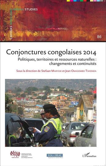 Couverture du livre « Conjonctures congolaises 2014 ; politiques, territoires et ressources naturelles : changements et continuités » de Cahiers Africains 86 aux éditions L'harmattan