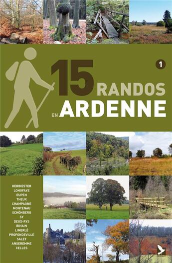 Couverture du livre « 15 randos en Ardenne t.1 » de Didier Demeter aux éditions Gerfaut