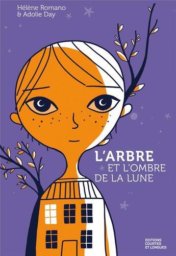 Couverture du livre « L'arbre et l'ombre de la lune » de Helene Romano et Adolie Day aux éditions Courtes Et Longues