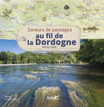 Couverture du livre « Au fil de la dordogne » de Magali Amir aux éditions Plume De Carotte