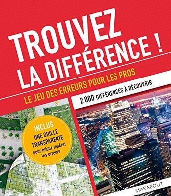 Couverture du livre « Trouvez la différence ! le jeu des erreurs pour les pros » de  aux éditions Marabout