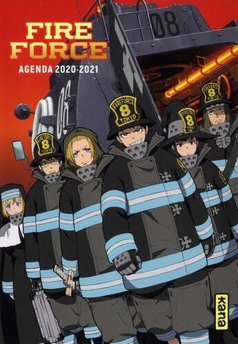 Couverture du livre « Fire force : agenda (édition 2020/2021) » de Atsushi Ohkubo aux éditions Kana