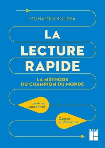 Couverture du livre « La lecture rapide » de Mohamed Koussa aux éditions Retz