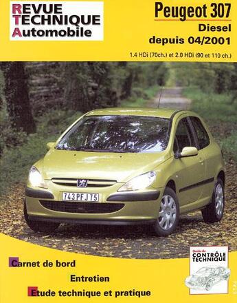 Couverture du livre « Peugeot 307 - diesel depuis 04-2001 » de Etai aux éditions Etai