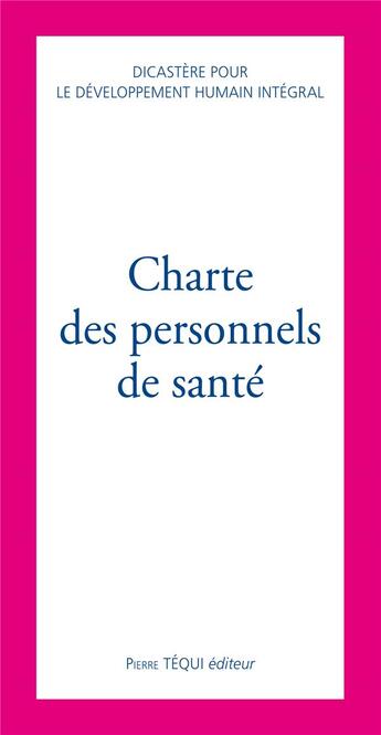 Couverture du livre « Charte des personnels de santé » de  aux éditions Tequi