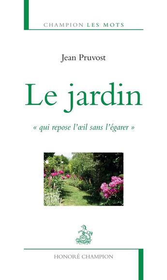 Couverture du livre « Le jardin 