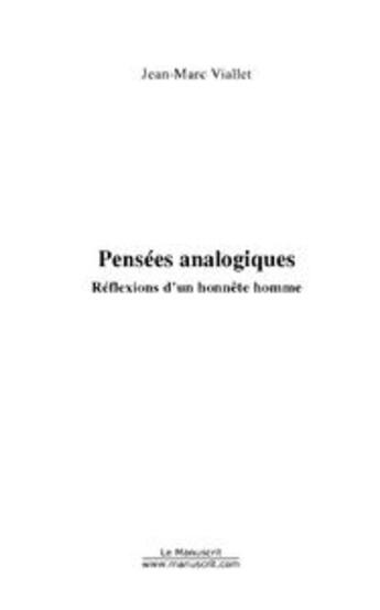 Couverture du livre « Pensées analogiques » de Jean-Marc Viallet aux éditions Le Manuscrit