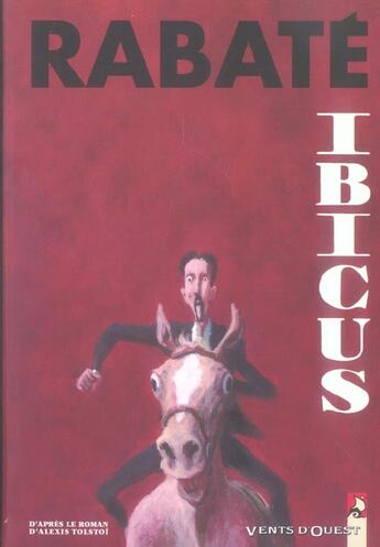 Couverture du livre « Ibicus ; intégrale t.1 à t.4 » de Pascal Rabate aux éditions Vents D'ouest