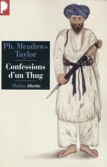 Couverture du livre « Confessions d'un Thug » de Philip Meadow Taylor aux éditions Libretto