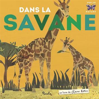 Couverture du livre « Dans la savane » de Clover Robin aux éditions Piccolia