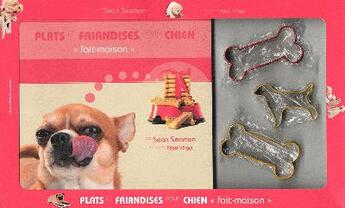 Couverture du livre « Coffret plats et friandises pour chien fait-maison » de Sean Seaman aux éditions Romain Pages