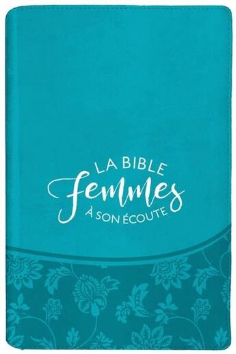 Couverture du livre « Bible : femme à son écoute » de Bible aux éditions Ministere Multinlingue International