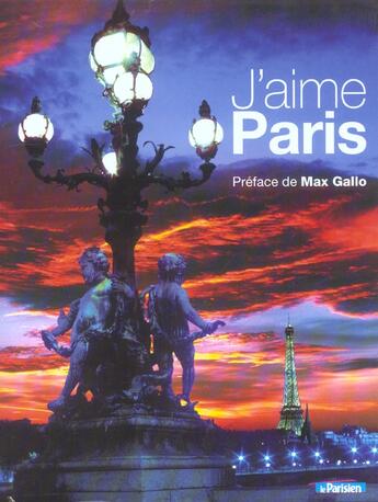 Couverture du livre « J'aime paris ses habitants, ses monuments, ses quartiers » de Jaegle/Gallo aux éditions Compagnie 12