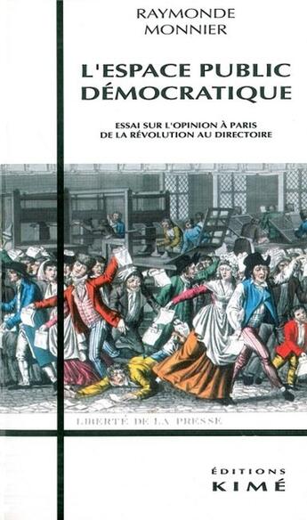 Couverture du livre « Espace public démocratique » de Raymone Monnier aux éditions Kime