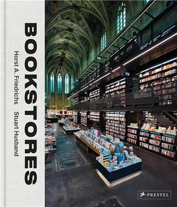 Couverture du livre « Bookstores » de A. Friedrichs Horst/ aux éditions Prestel