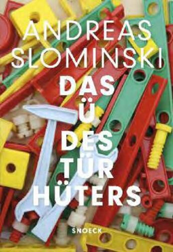 Couverture du livre « Andreas Slominski ; das Ü des Türhüters » de  aux éditions Snoeck