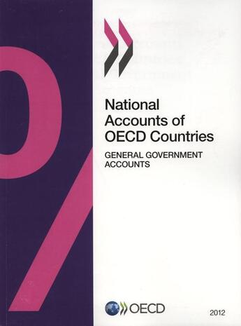 Couverture du livre « General government accounts 2012 ; national accounts of oecd countries » de Ocde aux éditions Ocde