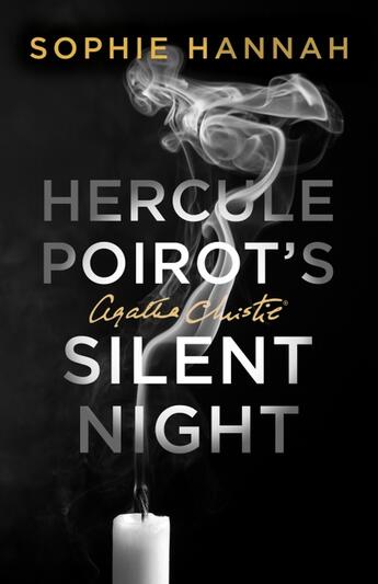 Couverture du livre « HERCULE POIROT''S SILENT NIGHT - THE NEW HERCULE POIROT MYSTERY » de Sophie Hannah aux éditions Harper Collins Uk