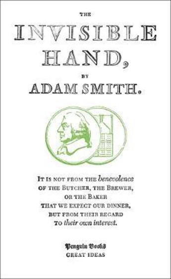 Couverture du livre « Penguin Great Ideas: The Invisible Hand » de Adam Smith aux éditions Adult Pbs