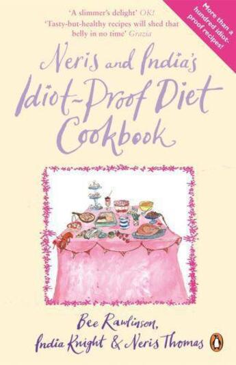 Couverture du livre « Neris And India'S Idiot-Proof Diet Cookbook » de Rawlinson\Knight\Tho aux éditions Adult Pbs