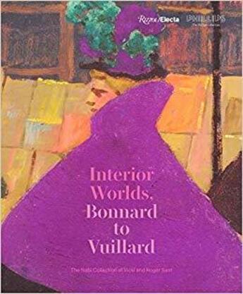 Couverture du livre « Interior worlds, from Bonnard to Vuillard » de  aux éditions Rizzoli