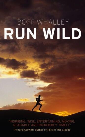 Couverture du livre « Run Wild » de Whalley Boff aux éditions Simon And Schuster Uk