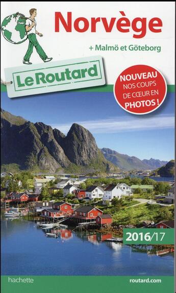 Couverture du livre « Guide du Routard ; Norvège (édition 2016/2017) » de Collectif Hachette aux éditions Hachette Tourisme