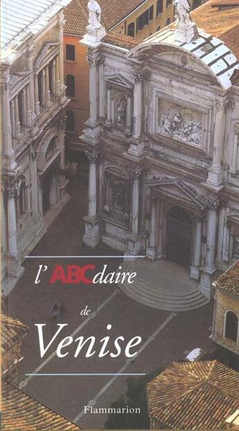 Couverture du livre « L'abcdaire de venise » de Bosseno/Follet/Rival aux éditions Flammarion