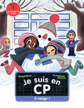 Couverture du livre « Je suis en CP Tome 23 : il neige ! » de Emmanuel Ristord et Magdalena aux éditions Pere Castor