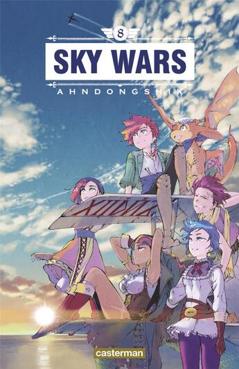 Couverture du livre « Sky wars Tome 8 » de Ahndongshik aux éditions Casterman