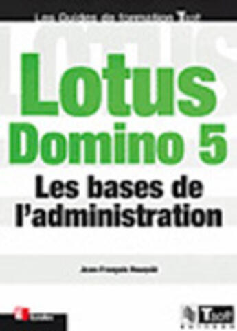 Couverture du livre « Lotus.domino 5 » de Rouquie aux éditions Eyrolles