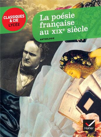 Couverture du livre « La poésie française au XIXe siècle » de R Benet aux éditions Hatier