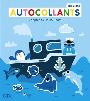 Couverture du livre « J'apprends les couleurs ; avec autocollants » de Monsieur Dupont aux éditions Lito