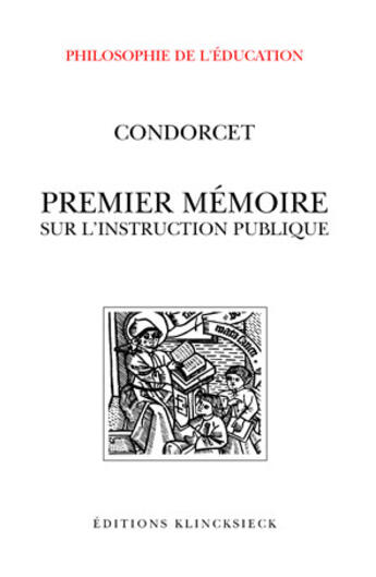 Couverture du livre « Premier mémoire sur instruction publique » de Nicolas De Condorcet aux éditions Klincksieck