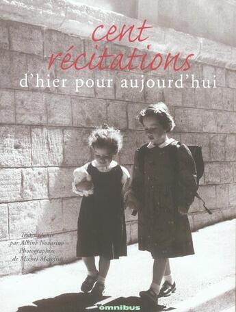 Couverture du livre « Cent recitations d'hier pour aujourd'hui » de Novarino/Maiofiss aux éditions Omnibus