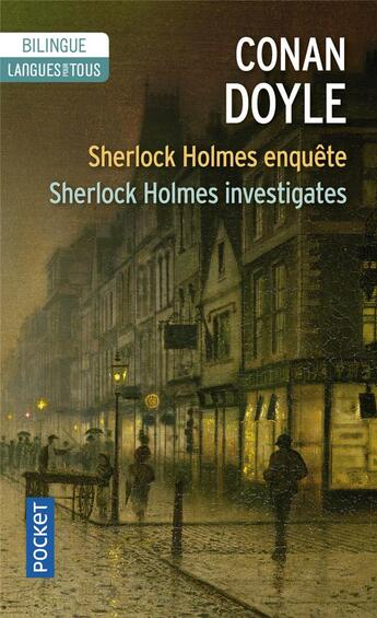 Couverture du livre « Sherlock Holmes enquête ; Sherlock Holmes investigates » de Arthur Conan Doyle aux éditions Langues Pour Tous