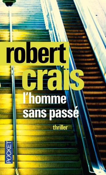 Couverture du livre « L'homme sans passé » de Robert Crais aux éditions Pocket