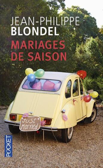 Couverture du livre « Mariages de saison » de Jean-Philippe Blondel aux éditions Pocket
