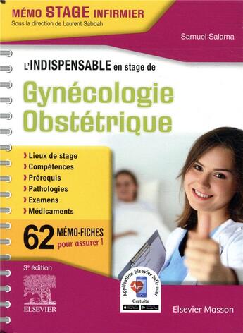 Couverture du livre « L'indispensable en stage de gynécologie-obstétrique » de Samuel Salama aux éditions Elsevier-masson